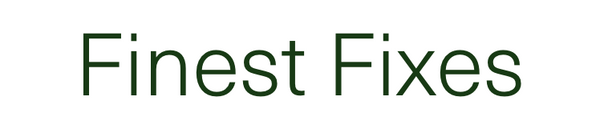 Finest Fixes